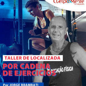 Taller de Localizada por Cadenas - Jorge Brambati
